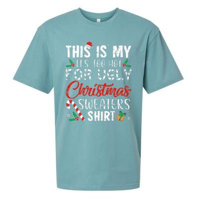 This Is My ItS Too Hot For Ugly Christmas Sweaters Sueded Cloud Jersey T-Shirt