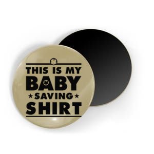 This Is My Baby Saving Intactivist Gift Magnet