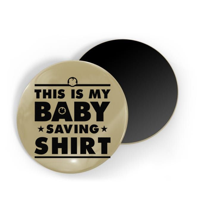 This Is My Baby Saving Intactivist Gift Magnet