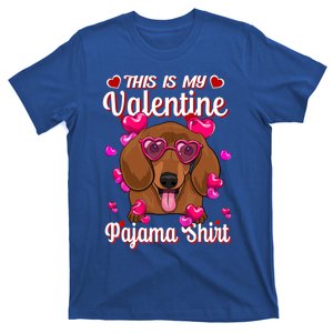 This Is My Valentine Pajama Cool Gift Dachshund Lovers Gift T-Shirt