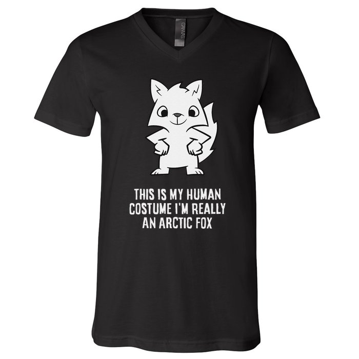 This Is My Human Costume IM Really An Arctic Fox V-Neck T-Shirt