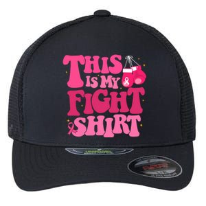 This Is My Fight Breast Cancer Ribbon Support Flexfit Unipanel Trucker Cap