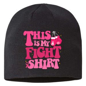 This Is My Fight Breast Cancer Ribbon Support Sustainable Beanie