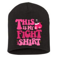 This Is My Fight Breast Cancer Ribbon Support Short Acrylic Beanie