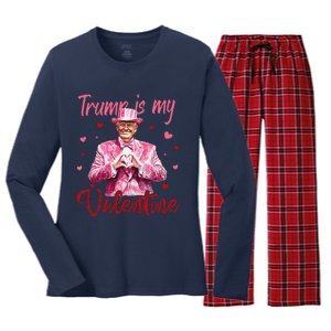 Trump Is My Valentine Heart Funny Trump Lover Supporter Women's Long Sleeve Flannel Pajama Set 