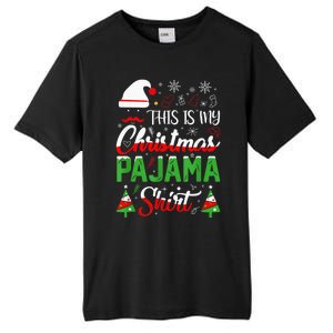 This Is My Christmas Pajama Shirt Xmas Family Tall Fusion ChromaSoft Performance T-Shirt