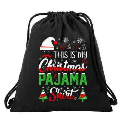 This Is My Christmas Pajama Shirt Xmas Family Drawstring Bag