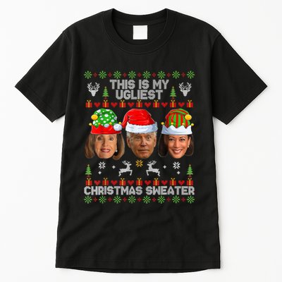 This Is My Ugliest Christmas Antibiden Sweater Funny Xmas Tall T-Shirt
