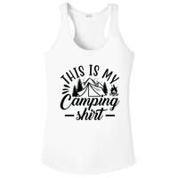 This Is My Camping Gift Funny Statet Saying Funny Gift Ladies PosiCharge Competitor Racerback Tank