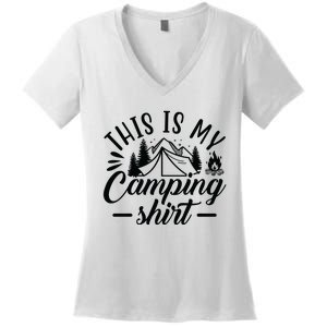 This Is My Camping Gift Funny Statet Saying Funny Gift Women's V-Neck T-Shirt