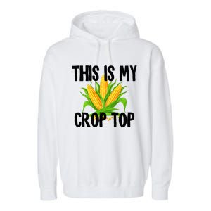 This Is My Crop Top Hilarious Funny Meme Garment-Dyed Fleece Hoodie