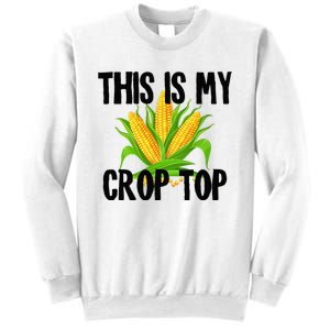 This Is My Crop Top Hilarious Funny Meme Sweatshirt