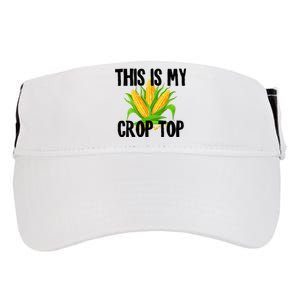 This Is My Crop Top Hilarious Funny Meme Adult Drive Performance Visor