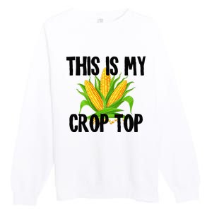 This Is My Crop Top Hilarious Funny Meme Premium Crewneck Sweatshirt