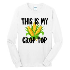 This Is My Crop Top Hilarious Funny Meme Tall Long Sleeve T-Shirt