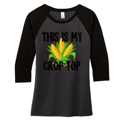 This Is My Crop Top Hilarious Funny Meme Women's Tri-Blend 3/4-Sleeve Raglan Shirt