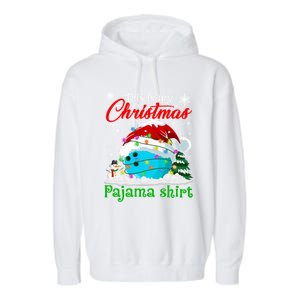 This Is My Christmas Pajama Xmas Lights Bowling Ball Lover Gift Garment-Dyed Fleece Hoodie