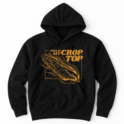This Is My Crop Top Corn Hoodie