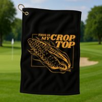 This Is My Crop Top Corn Golf Towel