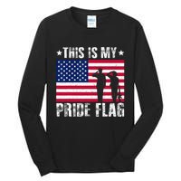 This Is My Pride Flag USA American 4th Of July Patriotic Tall Long Sleeve T-Shirt