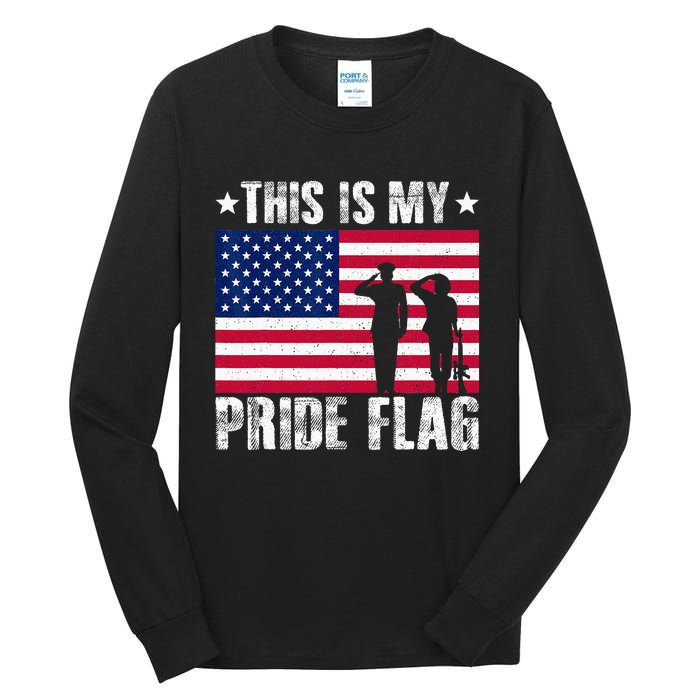 This Is My Pride Flag USA American 4th Of July Patriotic Tall Long Sleeve T-Shirt