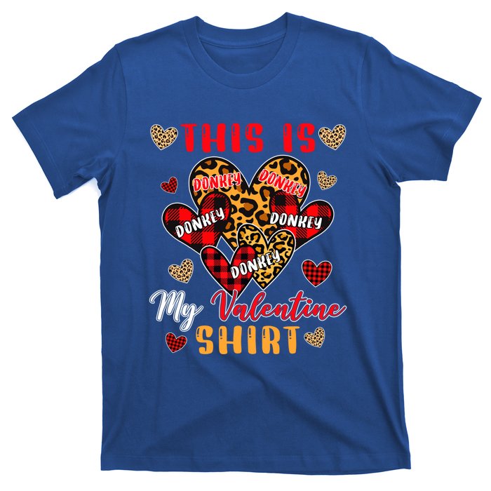 This Is My Valentine Cool Gift Cute Valentine Donkey Farmer Gift T-Shirt