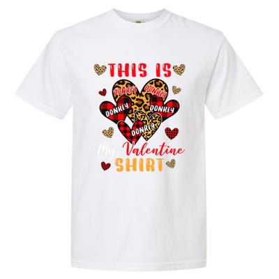 This Is My Valentine Cool Gift Cute Valentine Donkey Farmer Gift Garment-Dyed Heavyweight T-Shirt