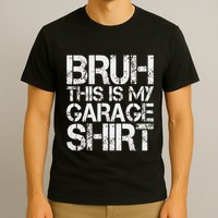 This Is My Garage Mechanic Dad Jokes Funny Fathers Day T-Shirt