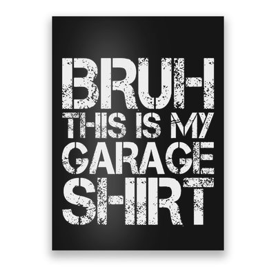 This Is My Garage Mechanic Dad Jokes Funny Fathers Day Poster