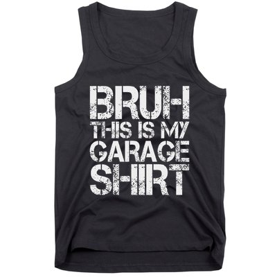 This Is My Garage Mechanic Dad Jokes Funny Fathers Day Tank Top