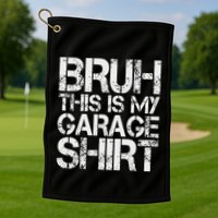 This Is My Garage Mechanic Dad Jokes Funny Fathers Day Golf Towel