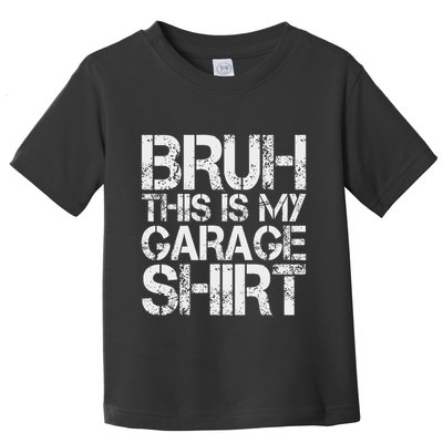 This Is My Garage Mechanic Dad Jokes Funny Fathers Day Toddler T-Shirt