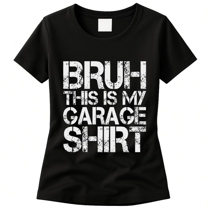 This Is My Garage Mechanic Dad Jokes Funny Fathers Day Womens T-Shirt