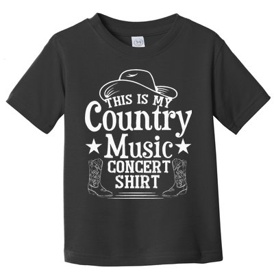 This Is My Country Music Concert Toddler T-Shirt
