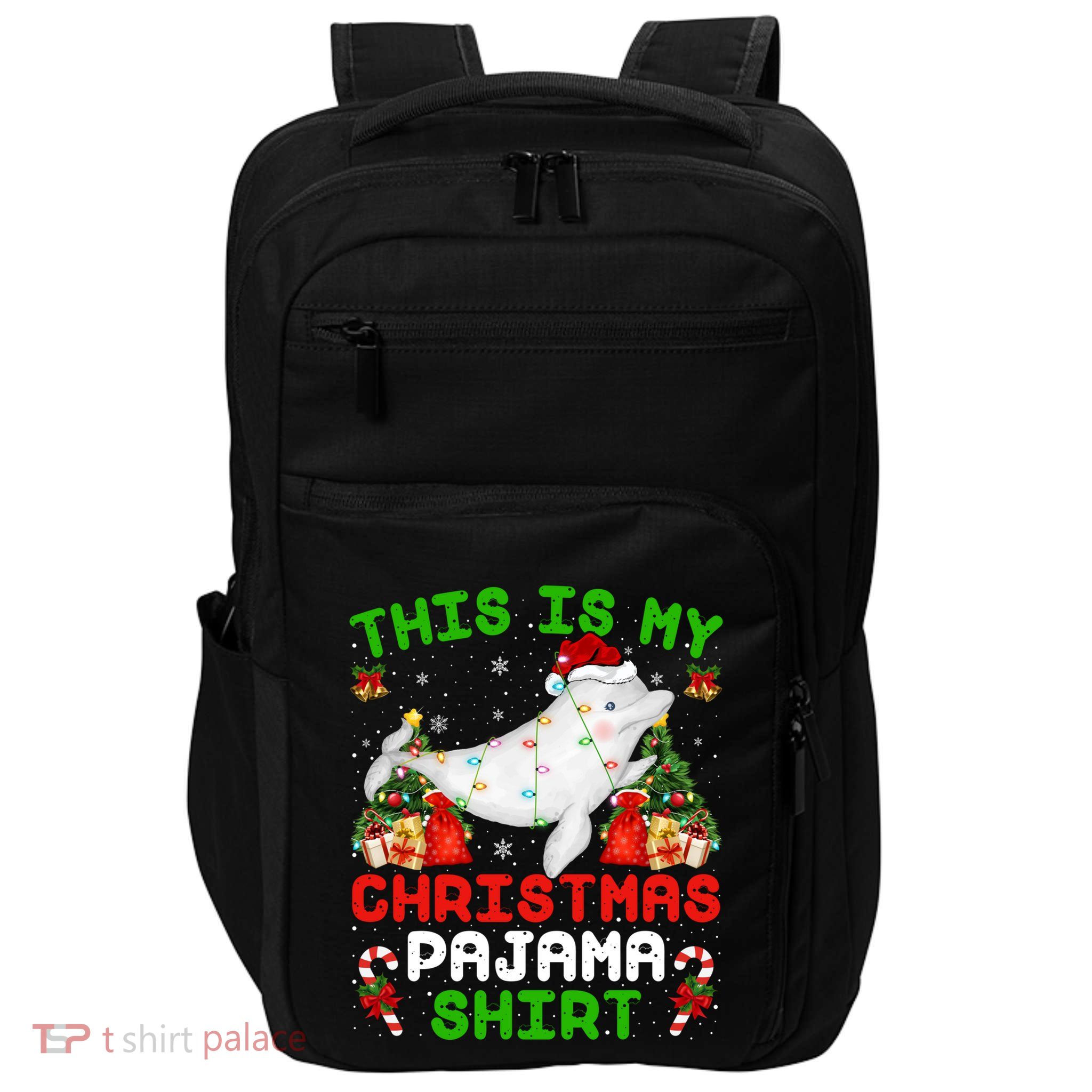 This Is My Christmas Pajama Gift Beluga Whale Christmas Cute Gift Impact Tech Backpack