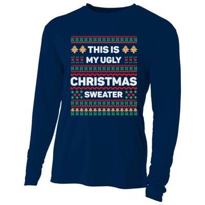 This Is My Ugly Christmas Sweater Cooling Performance Long Sleeve Crew