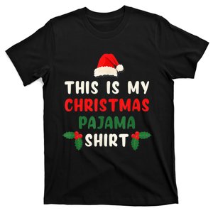 This Is My Christmas Pajama Shirt Xmas Morning PJs T-Shirt