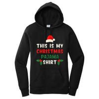 This Is My Christmas Pajama Shirt Xmas Morning PJs Women's Pullover Hoodie