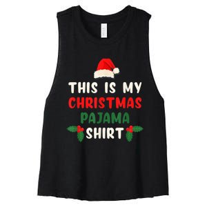 This Is My Christmas Pajama Shirt Xmas Morning PJs Women's Racerback Cropped Tank