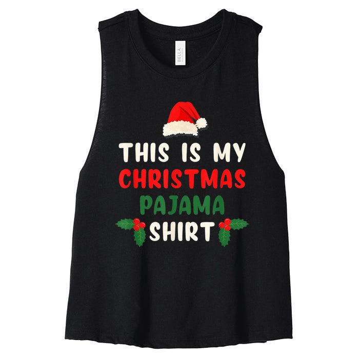 This Is My Christmas Pajama Shirt Xmas Morning PJs Women's Racerback Cropped Tank