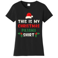 This Is My Christmas Pajama Shirt Xmas Morning PJs Women's T-Shirt