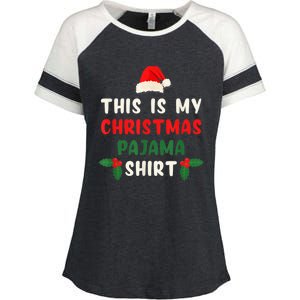 This Is My Christmas Pajama Shirt Xmas Morning PJs Enza Ladies Jersey Colorblock Tee