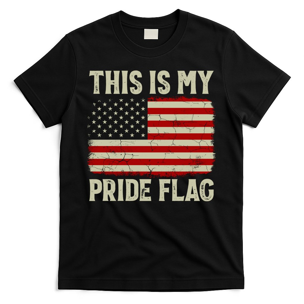 This Is My Pride Flag Patriotic American Flag, 4th of July  T-Shirt
