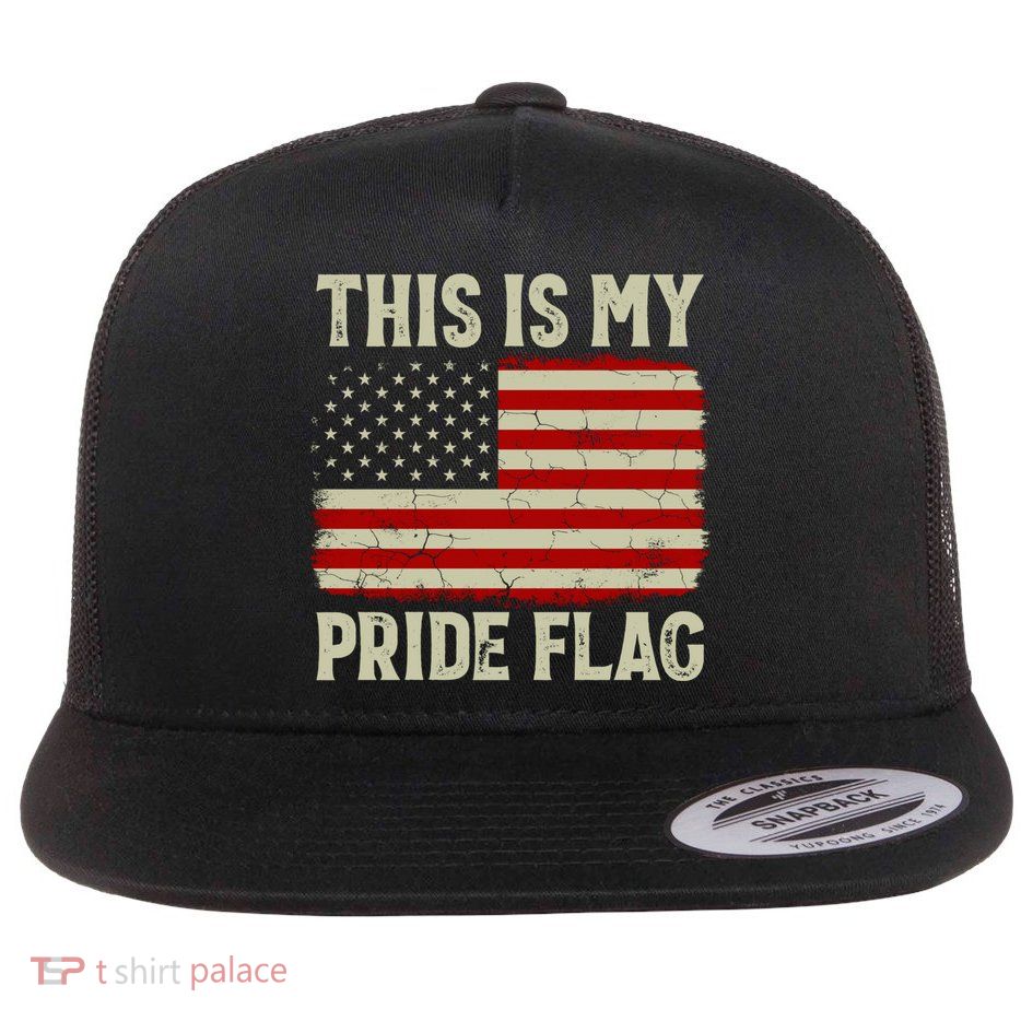 This Is My Pride Flag Patriotic American Flag, 4th of July  Flatbill Hat