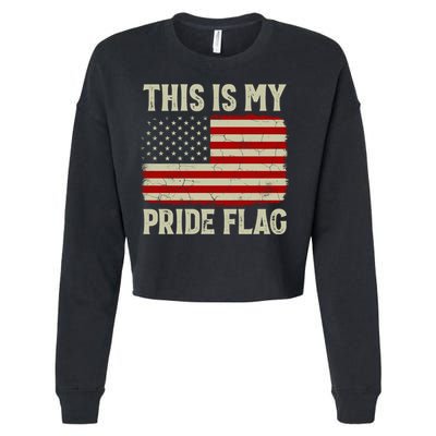 This Is My Pride Flag Patriotic American Flag, 4th of July  Cropped Pullover Crew