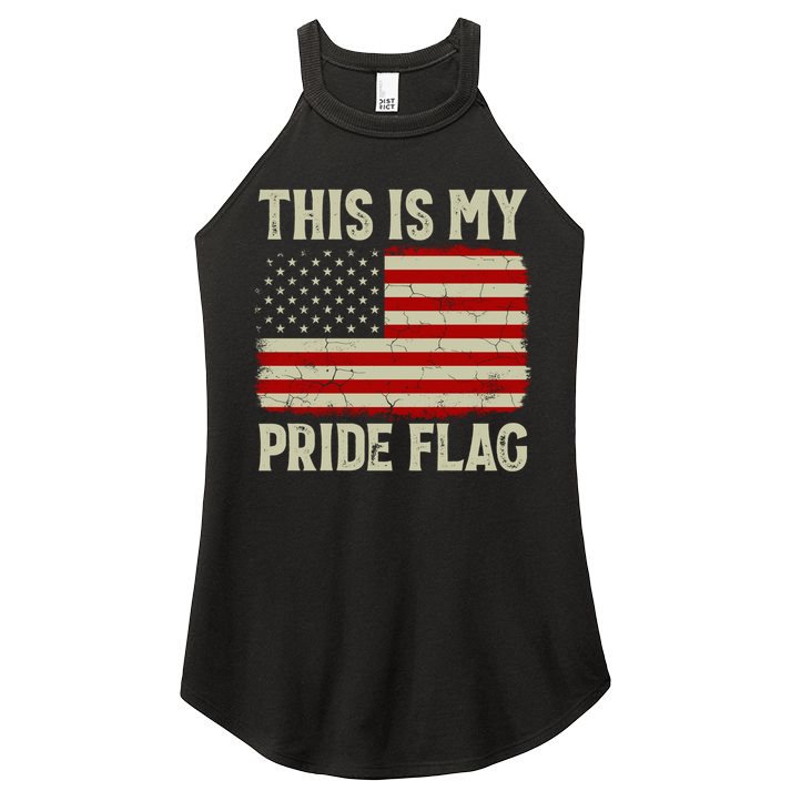 This Is My Pride Flag Patriotic American Flag, 4th of July  Women's Perfect Tri Rocker Tank