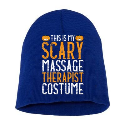 This Is My Scary Massage Therapist Costume Funny Halloween Short Acrylic Beanie