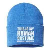 This Is My Human Costume Im Really A Bigfoot Halloween Meme Sustainable Knit Beanie