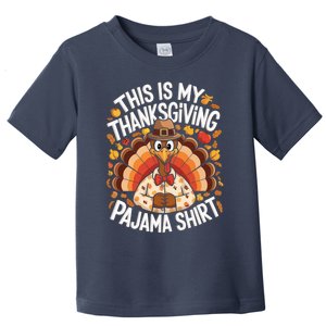 This Is My Thanksgiving Pajama Happy Thanksgiving Turkey Toddler T-Shirt