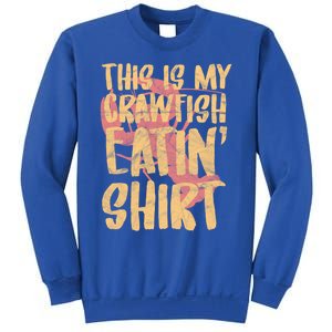 This Is My Crawfish Eatin Cute Gift Boil Season Gift Sweatshirt